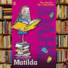 ‘Matilda’ by Roald Dahl