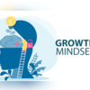 Growth Mindset