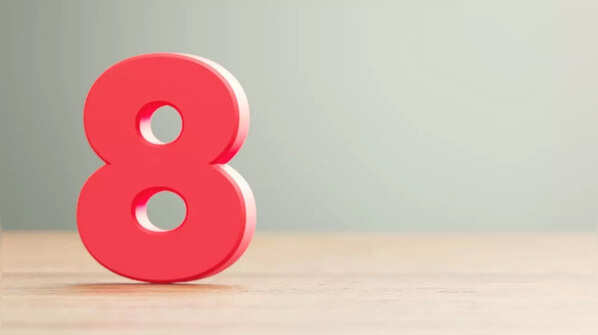 8 (Those born on the 8th, 17th, or 26th of any month are ruled by the Numerology number 8)