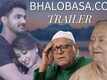 Bhalobasa.Com - Official Trailer