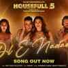 Article image for: Housefull 5 | Song - <i class="tbold">dil e nadaan</i>