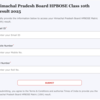 HPBOSE Class 10th Result 2025 Live: Direct link active