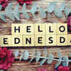 ​Wednesday