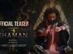 Shaman - Official Teaser