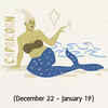 ​  Capricorn (December 22 – January 19)