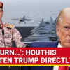 Article image for: Houthis Warn Trump Against Joining Israel's War, Threatens To Attack U.S. Vessels In Red Sea
