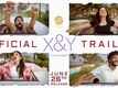X & Y - Official Trailer