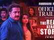 The Real Kerala Story - Official Trailer