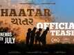 Chaatar - Official Teaser