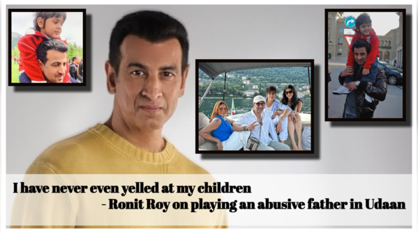 Ronit Roy on playing an abusive father in Udaan: I am completely opposite; never even yelled at my children - Exclusive