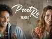 Dhadak 2  | Song - Preet Re (Teaser)