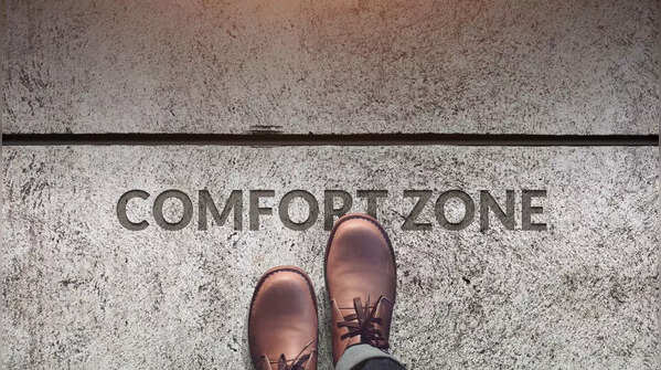 Comfort zone holds you back