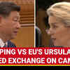 Article image for: China’s Xi Snaps At EU Chief At Tense Meeting; Tells Ursula Von Leyen To ‘Handle Friction' Better