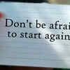   If I wasn’t afraid, could I take bigger steps?