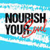   How do I nourish my soul?