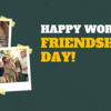 Happy Friendship Day greetings