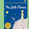 The Little Prince by Antoine de Saint‑Exupéry