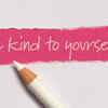 Teach self- kindness