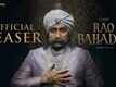 Rao Bahadur - Official Teaser