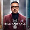 ​‘Rise & Fall’