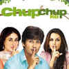 'Chup Chup Ke'