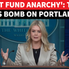 Article image for: 'ICE UNDER SIEGE': Karoline's Shocking Update On Portland Violence; Trump Halts Funding To Dems