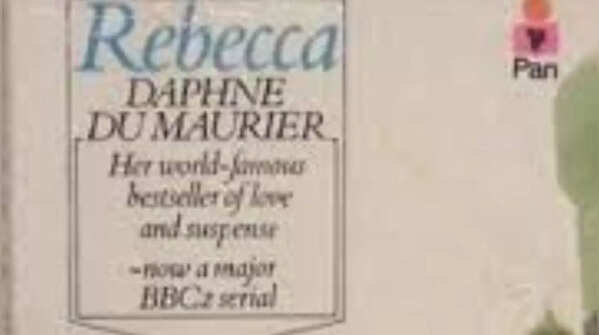 Rebecca by Daphne du Maurier