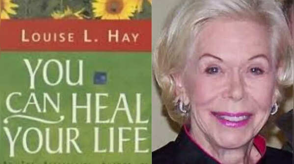 8 life lessons from You Can Heal Your Life by Louise Hay
