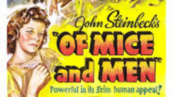 Of Mice and Men by John Steinbeck