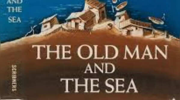 The Old Man and the Sea by Ernest Hemingway