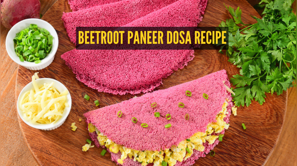 <sup>Beetroot Paneer Dosa</sup>