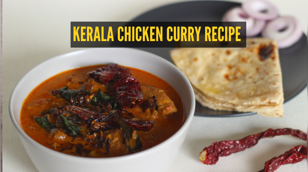 Kerala Chicken Curry Recipe