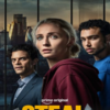Steal Web Series: Release Date, OTT Platforms, Review, Trailer, Star ...