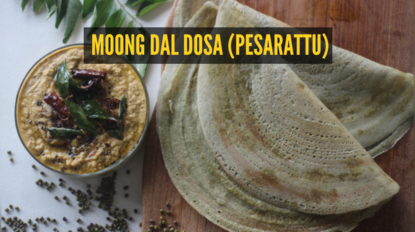 The right way to make Moong Dal Dosa