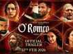 O'Romeo - Official Trailer​​​​​​​​​​​​​​​​​​​​​​​​​​​​​​​​​​​​​​​​​​​​​​​​​​​​​​​​​​​​​​​​​​​​​​​​​​​​​​​​​​​​​​​​​​​​​​​​​​​​​​​​​​​​​​​​​​​​​​​​​​​​​​​​​​​​​​​​​​​​​​​​​​​​​​​​​​​​​​​​​​​​​​​​​​​​​​​​​​​​​​​​​​​​​​​​​​​​​​​​​​​​​​​​​​​​​​​​​​​​​​​​​​​​​​​​​​​​​​​​​​​​​​​​​​​​​​​​​​​​​​​​​​​​​​​​​​​​​​​​​​​​​​​​​​​​​​​​​​​​​​​​​​​​​​​​​​​​​​​​​​​​​​​​​​​​​​​​​​​​​​​​​​​​​​​​​​​​​​​​​​​​​​​​​​​​​​​​​​​​​​​​​​​​​​​​​​​​​​​​​​​​​​​​​​​​​​​​​​​​​​​​​​​​​​​​​​​​​​​​​​​​​​​​​​​​​​​​​​​​​​​​​​​​​​​​​​​​​​​​​​​​​​​​​​​​​​​​​​​​​​​​​​​​​​​​​​​​​​​​​​​​​​​​​​​​​​​​​​​​​​​​​​​​​​​​​​​​​​​​​​​​​​​​​​​​​​​​​​​​​​​​​​​​​​​​​​​​​​​​​​​​​​​​​​​​​​​​​