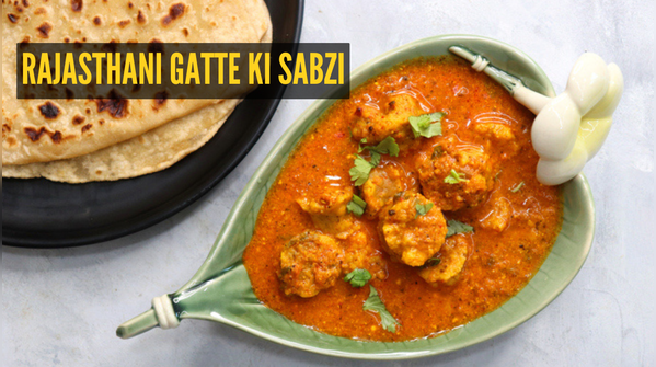 Right way to make Gatte Ki sabzi
