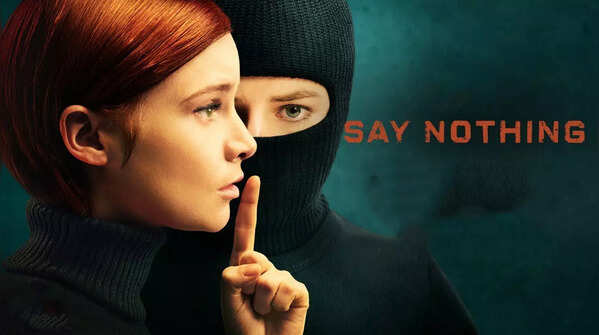 ‘Say Nothing’