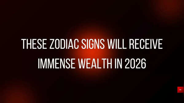 These zodiac signs will receive immense wealth in 2026
