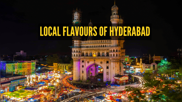 Local dishes of Hyderabad