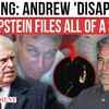 Article image for: Andrew's Record Triggers Cover-Up Fury After 'Silent Edits' In Epstein Files, Survivors React