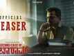 Second Case Of Seetharam - Official Teaser