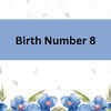 Birth Number 8, 17, 26 