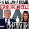 Article image for: Trump and Melania NOT A-List Enough? First Couple Left Off <i class="tbold">vanity fair</i> Guest List