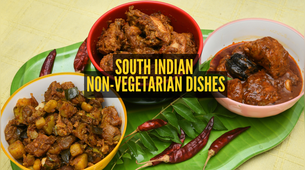 Have you tried these non-veg dishes?