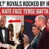 Article image for: Royal Red Carpet Tension: 'Frowning' Prince William, 'Tense' Kate Turn Heads At BAFTA