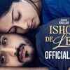 Article image for: Ishqa'n De Lekhe - Official Trailer
