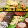 Article image for: Must-try flavours of <i class="tbold">kerala</i> or <i class="tbold">kerala</i>m