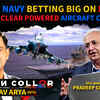 Article image for: Indian Navy Bets Big on Rafale, Nuclear Aircraft Carrier Next? | Open Collar EP#10
