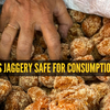Article image for: How to check purity of jaggery and side effects of consuming detergent or soda