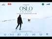 Oslo: A Tail of Promise - Official Trailer​​​​​​​​​​​​​​​​​​​​​​​​​​​​​​​​​​​​​​​​​​​​​​​​​​​​​​​​​​​​​​​​​​​​​​​​​​​​​​​​​​​​​​​​​​​​​​​​​​​​​​​​​​​​​​​​​​​​​​​​​​​​​​​​​​​​​​​​​​​​​​​​​​​​​​​​​​​​​​​​​​​​​​​​​​​​​​​​​​​​​​​​​​​​​​​​​​​​​​​​​​​​​​​​​​​​​​​​​​​​​​​​​​​​​​​​​​​​​​​​​​​​​​​​​​​​​​​​​​​​​​​​​​​​​​​​​​​​​​​​​​​​​​​​​​​​​​​​​​​​​​​​​​​​​​​​​​​​​​​​​​​​​​​​​​​​​​​​​​​​​​​​​​​​​​​​​​​​​​​​​​​​​​​​​​​​​​​​​​​​​​​​​​​​​​​​​​​​​​​​​​​​​​​​​​​​​​​​​​​​​​​​​​​​​​​​​​​​​​​​​​​​​​​​​​​​​​​​​​​​​​​​​​​​​​​​​​​​​​​​​​​​​​​​​​​​​​​​​​​​​​​​​​​​​​​​​​​​​​​​​​​​​​​​​​​​​​​​​​​​​​​​​​​​​​​​​​​​​​​​​​​​​​​​​​​​​​​​​​​​​​​​​​​​​​​​​​​​​​​​​​​​​​​​​​​​​​​​​